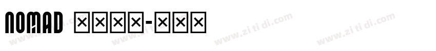 nomad 免费下载字体转换
